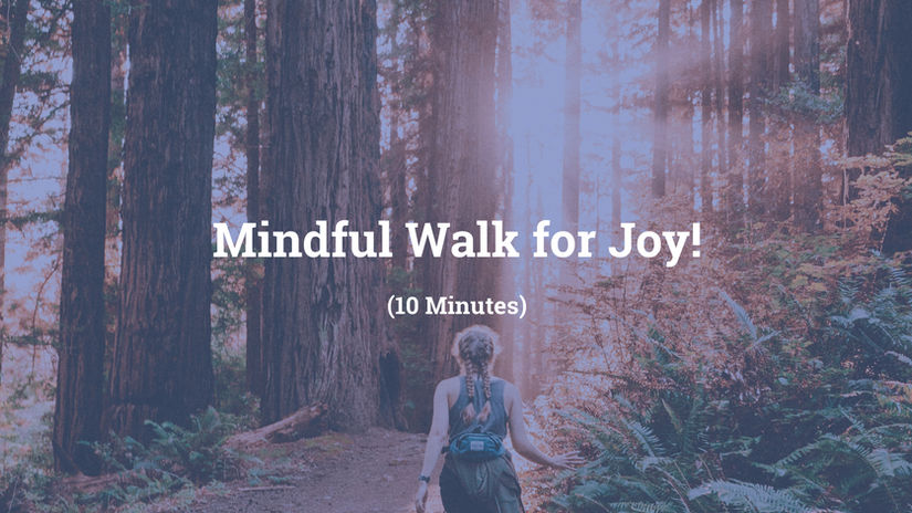 Mindful Walk for Joy